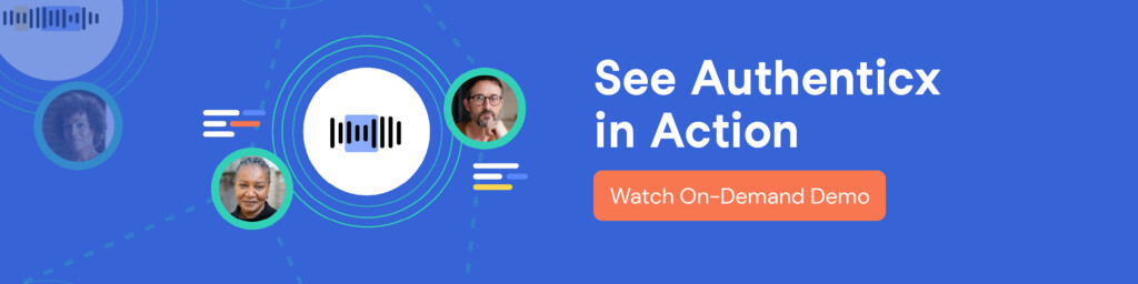 See Authenticx in Action | Demo